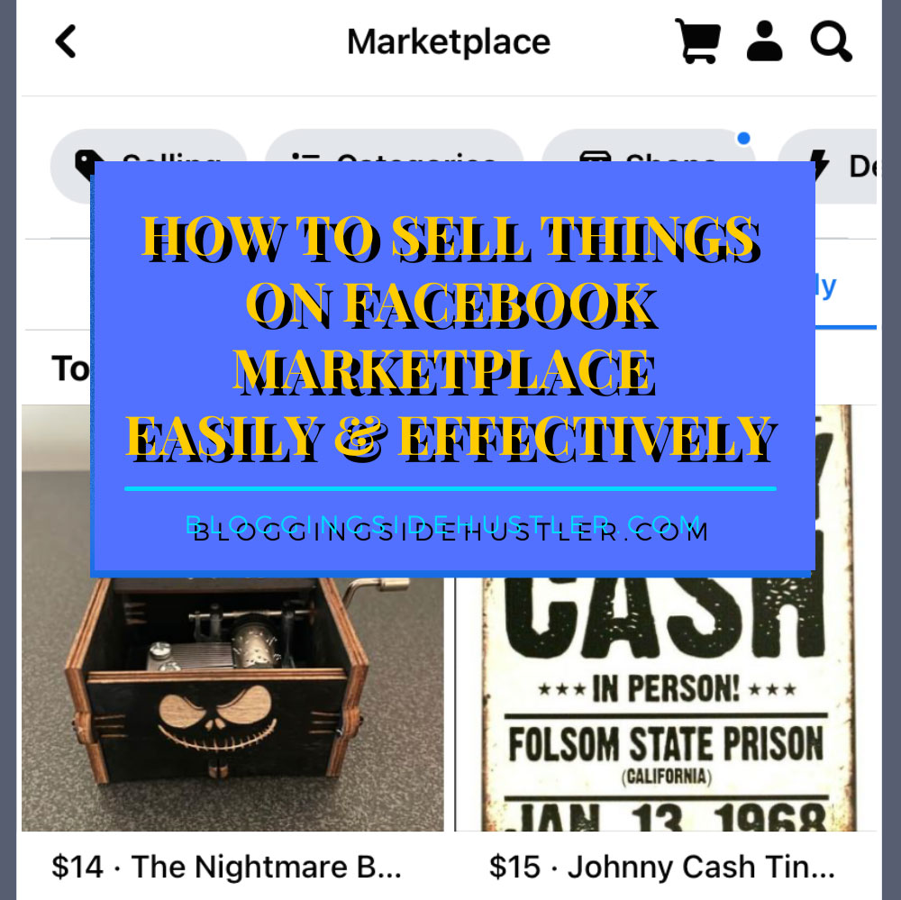 How To Sell Things On Facebook Marketplace Easily And Effectively